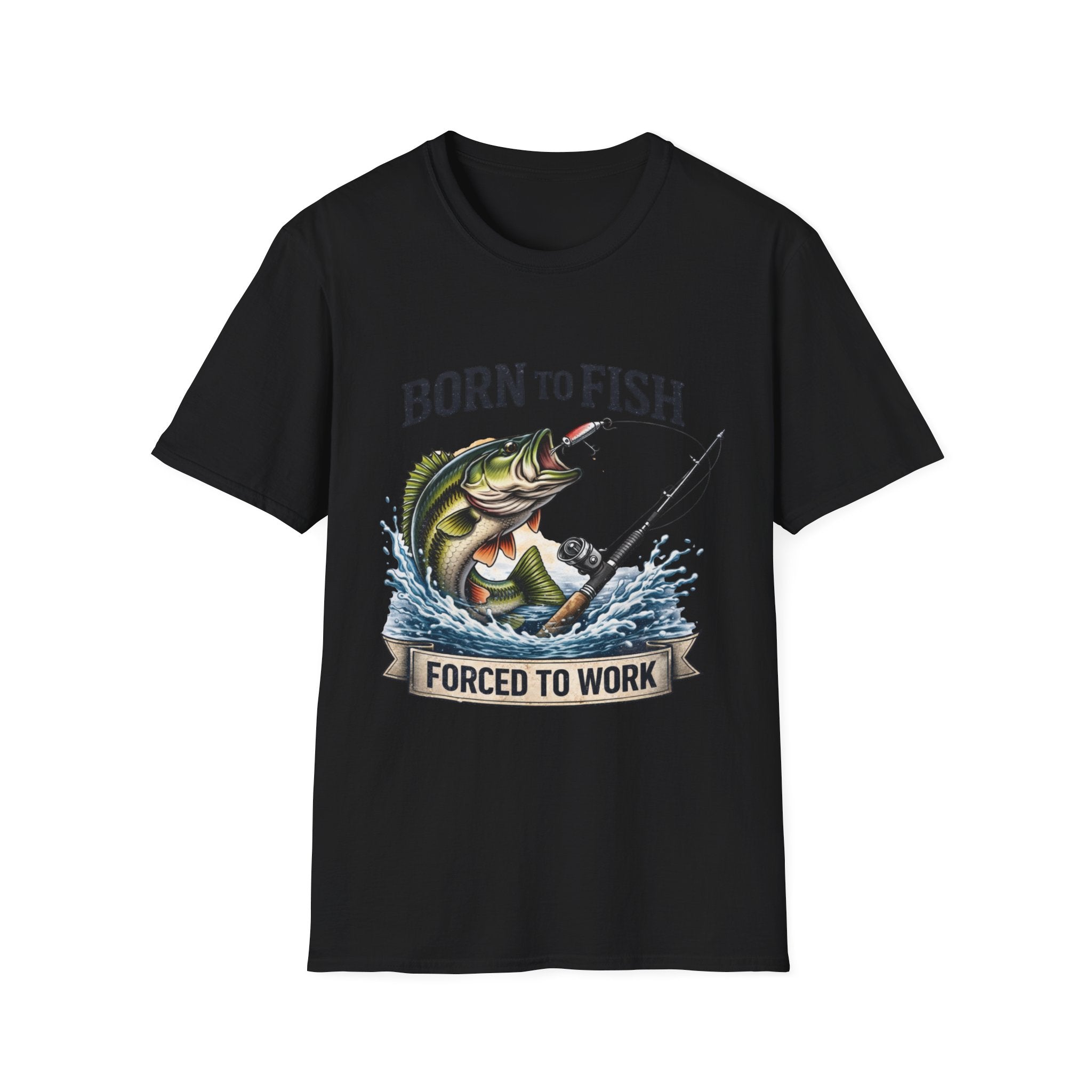 Born to Fish Forced to Work – Fishing T-Shirt D001