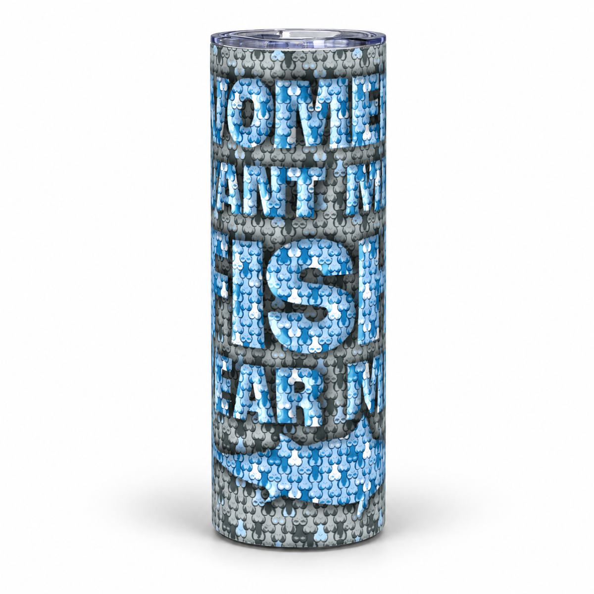 Women Want Me Fish Fear Me Tumbler